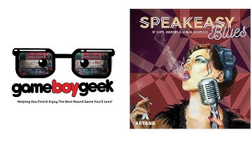 Speakeasy Blues Review with the Game Boy Geek