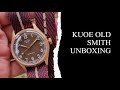 Kuoe Old Smith 90-002 Bronze Unboxing