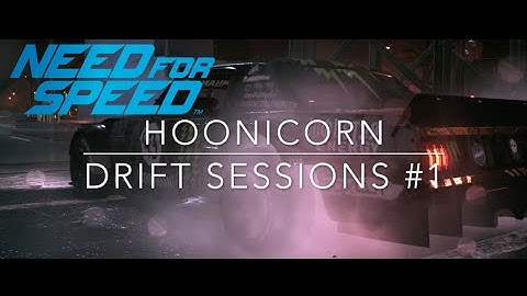 Need for Speed 2015 | HOONICORN Drifting Session #1 | PS4