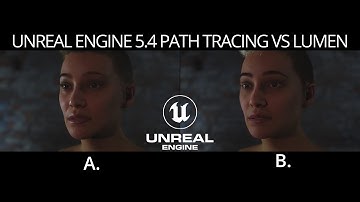 Unreal Engine 5.4 Path Tracing vs Lumen