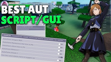ROBLOX A Universal Time Script GUI: *BEST* AUT Script Auto Farm, Auto Chest, Teleports & More!