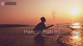 Status wa 30 detik( lagu andmesh_Hanya Rindu)
