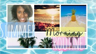 My Summer Morning Routine 2015!