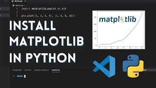 How to Install Matplotlib in Python and Run in Visual Studio Code