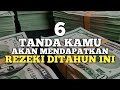 6 Tanda Kamu Akan Mendapatkan Rezeki Berlimpah di Tahun Ini! Jangan Sampai Kelewatan!
