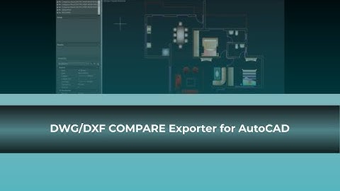 Demo Video for DWG/DXF Compare for AutoCAD