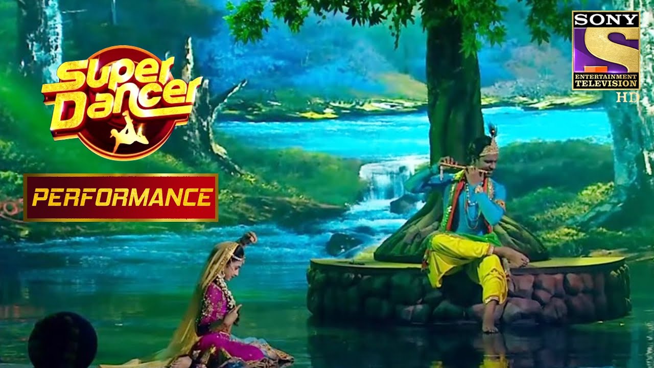 Paul और Muskan's ने दर्शाई भगवान कृष्णा के लीला | Super Dancer Chapter 2