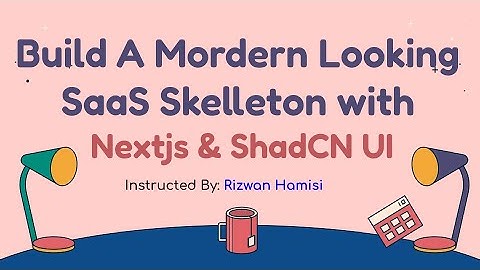 Building A Mordern SaaS Skelleton with NextJs 15 and ShadCN UI.