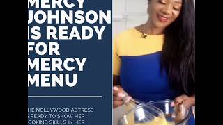 Highlights of Mercy Johnson Okojie's Cooking Show 'Mercy's Menu'