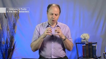 Introduction to Biblical Studies: Holiness and Purity in the New Testament