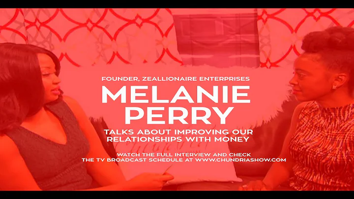 Melanie Perry Talks About Improving Our Relationsh...