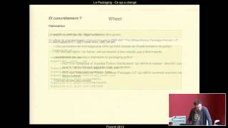 PyConFR 2013 - Christophe de Vienne - Le packaging : où est est-on 