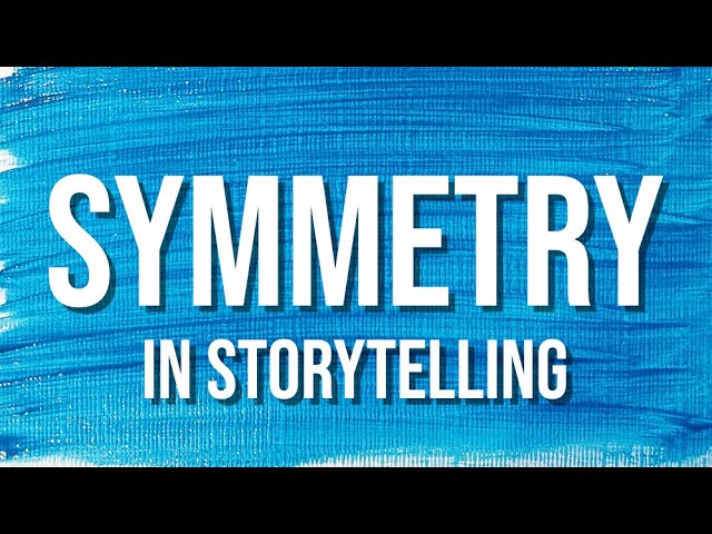 Symmetry in storytelling