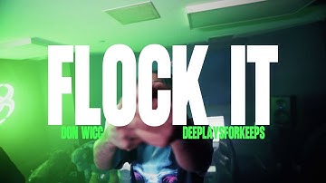 DonWicc x Dee Play4Keeps - Flock It (Official Music Video)