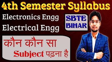 4th Semester Syllabus || Electronics Engg || Electrical Engg || Course ||  SBTE Bihar #tpc_semester