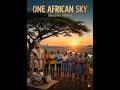 Shawna Weezy One African Sky Bana Ba Afrika 