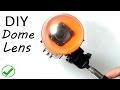 How to make Dome lens for gopro or sjcam