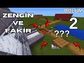 MİNECRAFT P.E. ZENGİN VE FAKİR FİLMİ 2.BÖLÜM