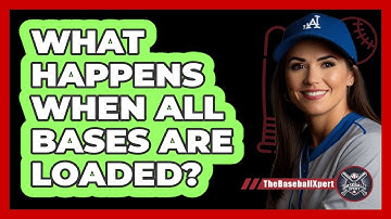 What Happens When All Bases Are Loaded?