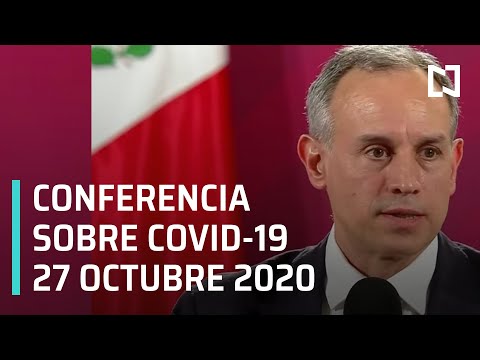 Conferencia Covid-19 en México - 27 octubre 2020