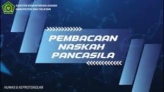 Pembacaan Naskah Pancasila
