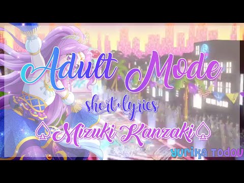 Aikatsu Adult Mode Short Lyrics Mizuki Kanzaki Solo Ver