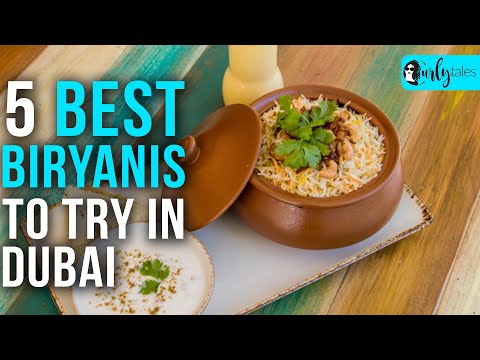 5 Best Biryanis to Try In Dubai | Curly Tales