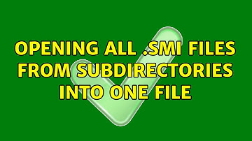 Opening all .smi files from subdirectories into one file