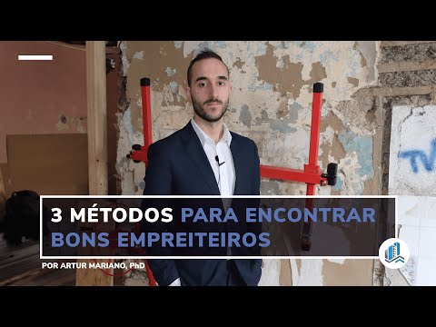 Vídeo: Como Escolher Um Empreiteiro