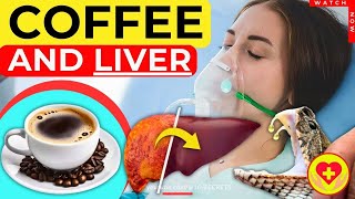 What coffee Does To Your Liver And Body, Even One Cup Of...