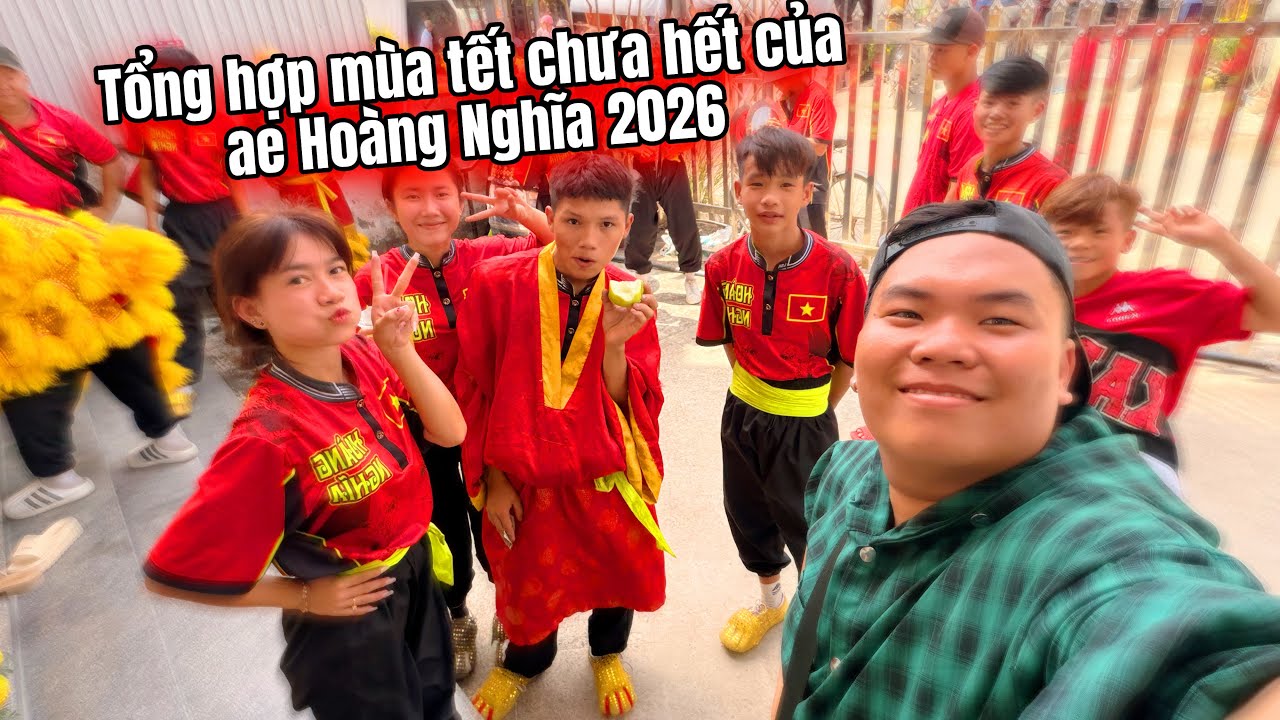 [ Vlog LSR ] Tổng Hợp Mùa Tết 2026 Siêu Vui Của AE Hoàng Nghĩa 