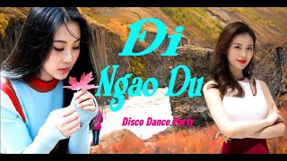 Đi Ngao Du  -  Disco Dance Party