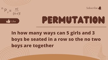 In how many ways can 5 girls and 3 boys be seated in a row so the no two boys are together