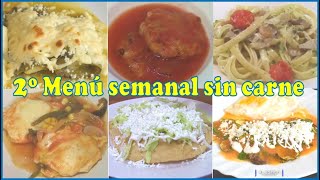 Menu semanal de julio, Que hago de comer sin carne?