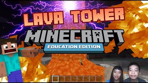 How to Code MINECRAFT: *LAVA TOWER* in Minecraft: Education Edition with PYTHON