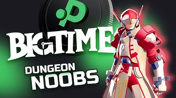 Big Time NFT Game: Early Access Gameplay