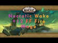 NW +12  | SEASON 1 |  Fire Mage |  TWW