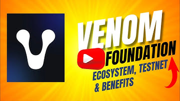 Venom Foundation: Empowering the Future of Blockchain | Exploring Benefits, Ecosystem, and Testnet