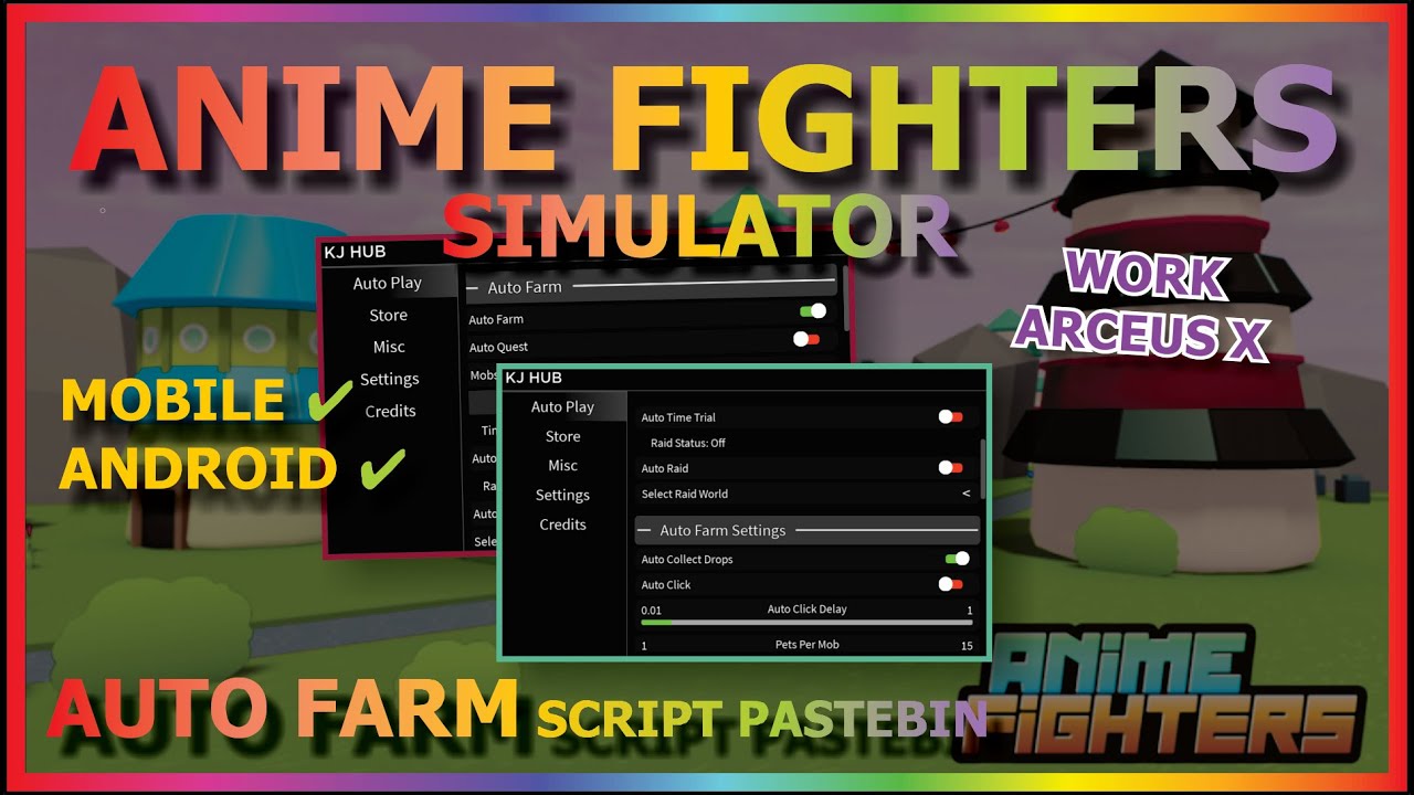 Anime Fighters Simulator [Auto Farm/Auto Sell/Auto Click Damage] Scripts