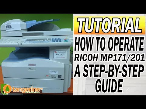TUTORIAL: HOW TO OPERATE RICOH MP161/171/201 | COPIER, PRINTER, SCANNER | A STEP-BY-STEP GUIDE
