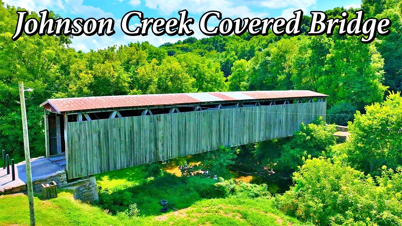 Historic Bridge Built 1874 | Johnson Creek Covered Bridge