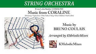 Music from Coraline - Orchestra | Score - BRUNO COULAIS