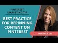 Pinterest Marketing Tip #21 - Best Practice You Must Follow When Repinning Content on Pinterest