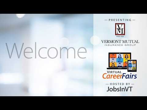 Vermont Mutual Insurance Group at the Virtual VT Career Fair, hosted by JobsInVT