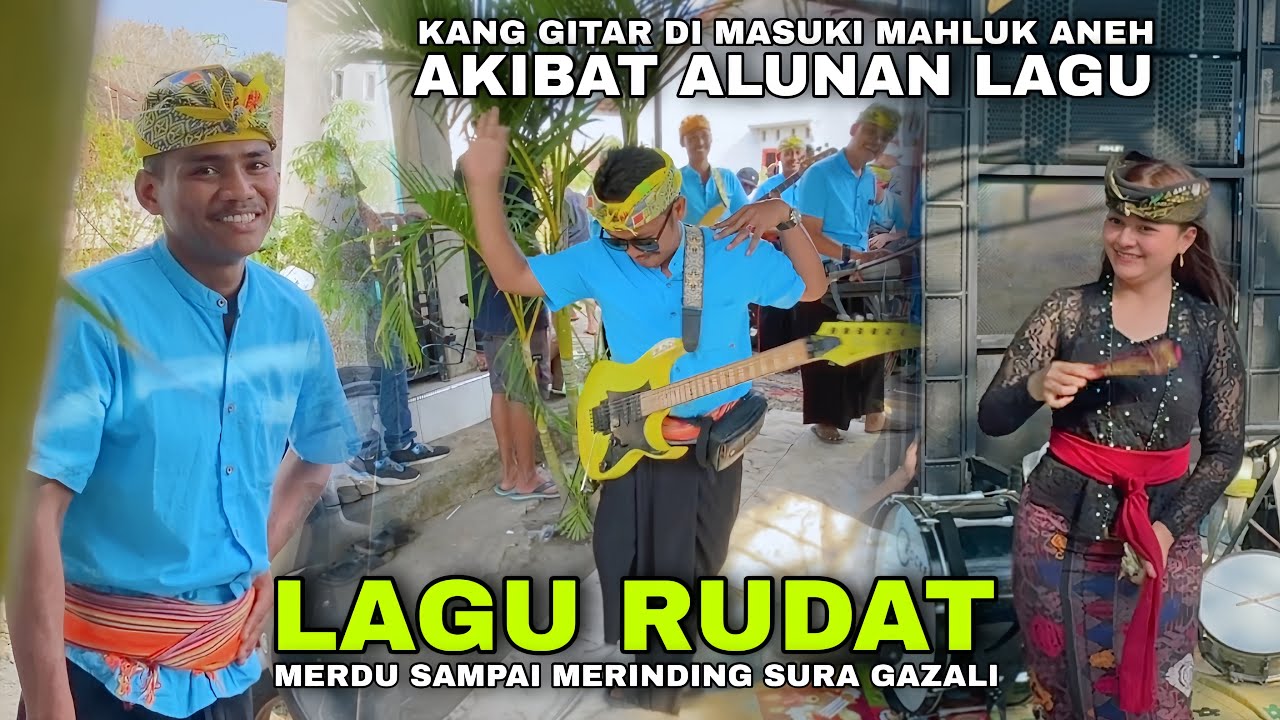 KANG GITAR DI MASUKI MAHKLUK ANEH AKIBAT LAGU RUDAT GAZALI ALBA 05 MERINDING BANGET 