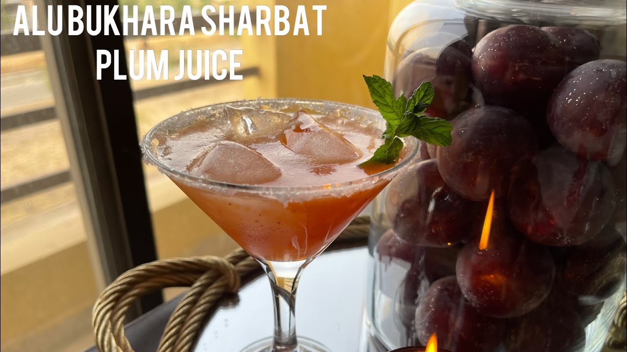Easy Plum Juice | Aloo Bukhara Sharbat