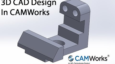 CAMWorks CAD Tutorial-13