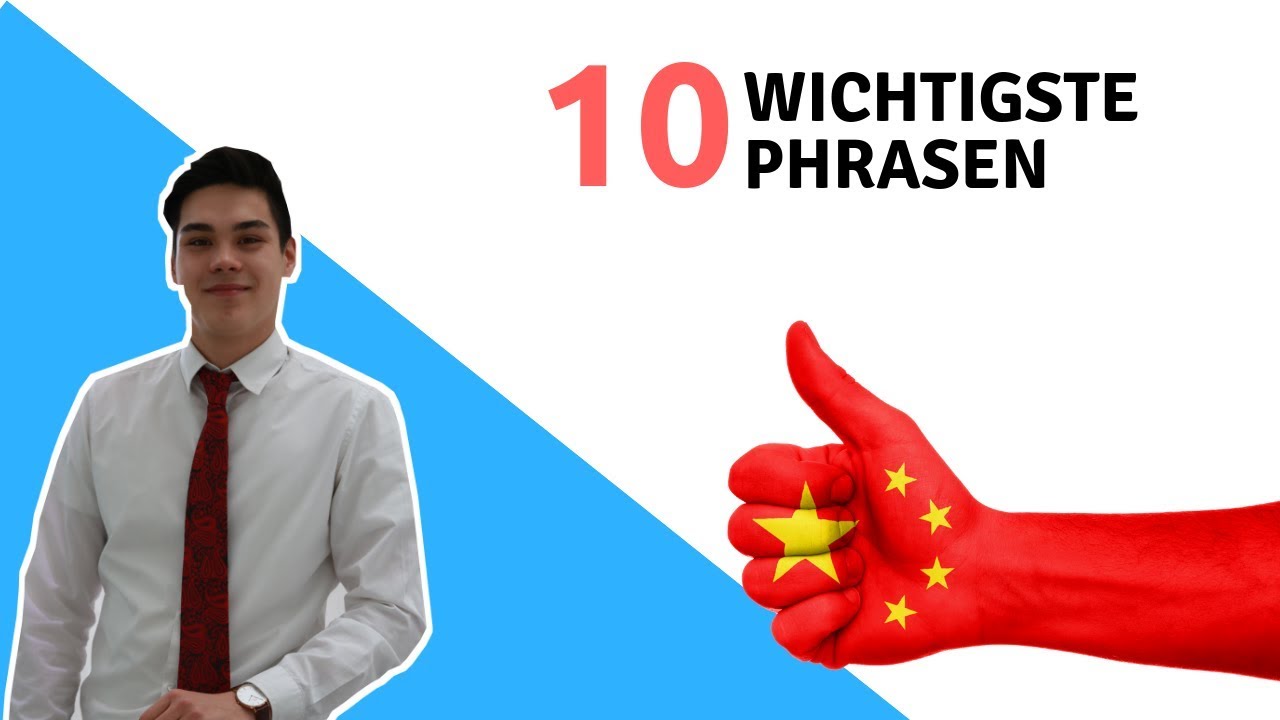 Die 10 WICHTIGSTEN W rter Und S tze Auf CHINESISCH YouTube