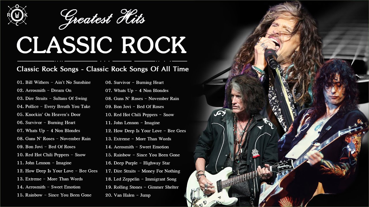 Classic Rock Music The Best Classic Rock Songs Of All Time YouTube