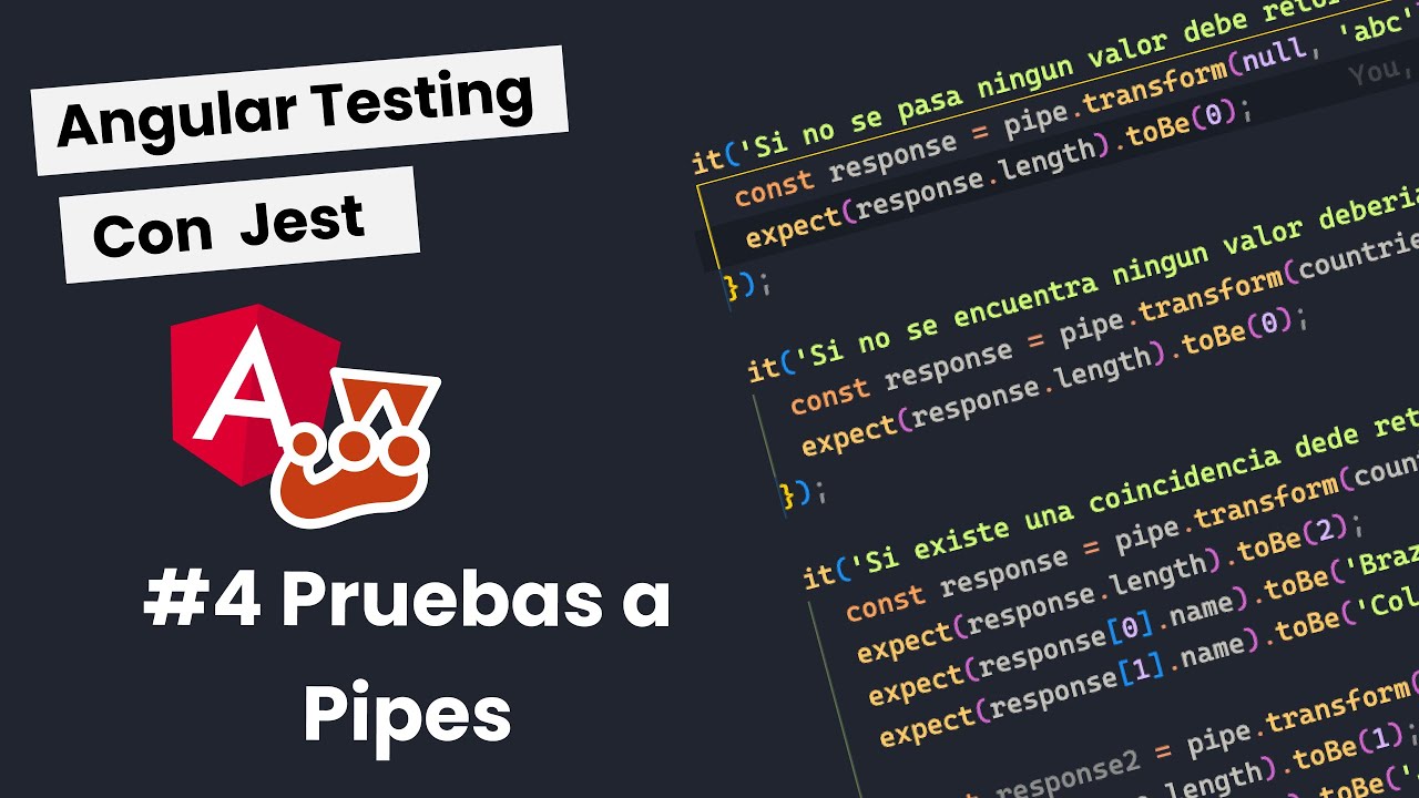 Angular Testing con Jest - #4 Pruebas a Pipes - YouTube